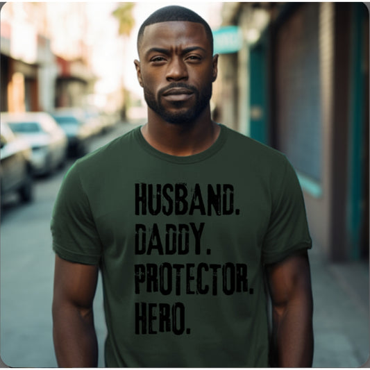 HUSBAND DADDY PROTECTOR HERO(GRUNGE)- SCREEN PRINT TRANSFER